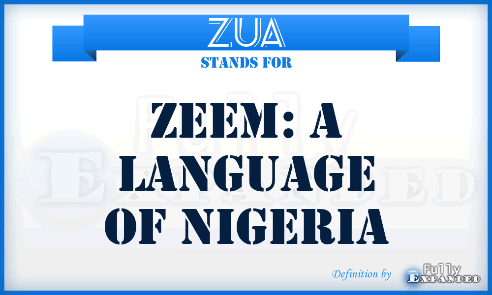 ZUA - Zeem: a language of Nigeria