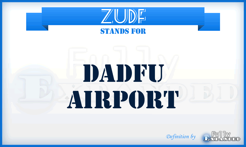 ZUDF - Dadfu airport