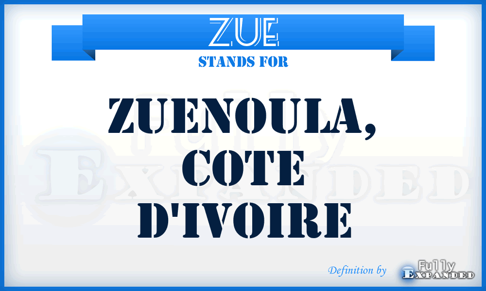 ZUE - Zuenoula, Cote D'Ivoire