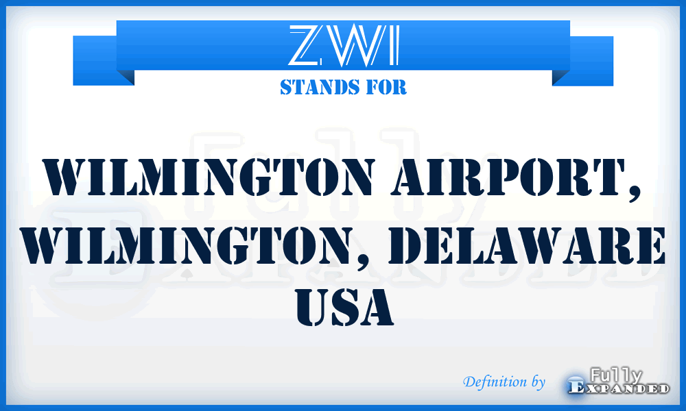 ZWI - Wilmington Airport, Wilmington, Delaware USA