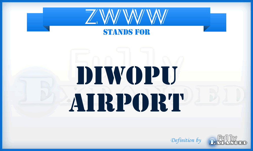 ZWWW - Diwopu airport