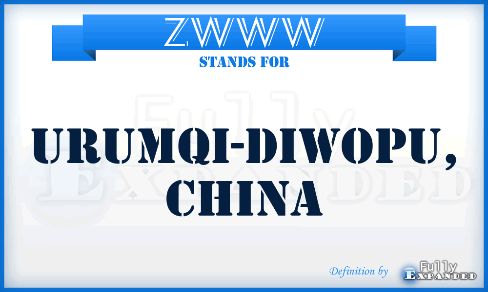 ZWWW - Urumqi-Diwopu, China