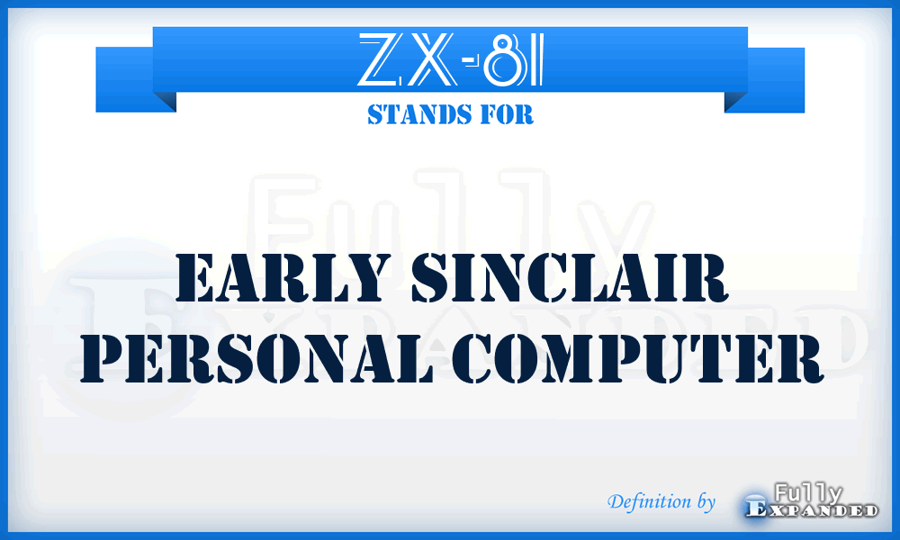 ZX-81 - Early Sinclair personal computer