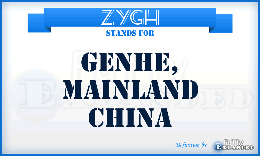 ZYGH - Genhe, Mainland China