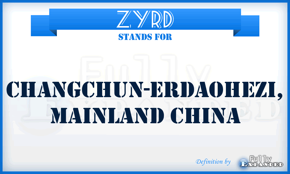 ZYRD - Changchun-Erdaohezi, Mainland China
