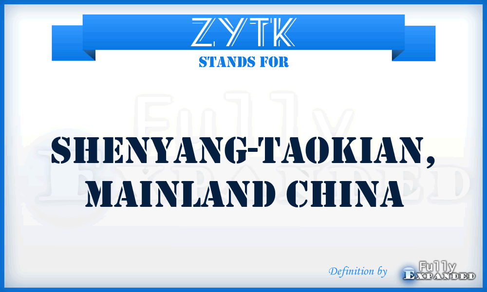 ZYTK - Shenyang-Taokian, Mainland China