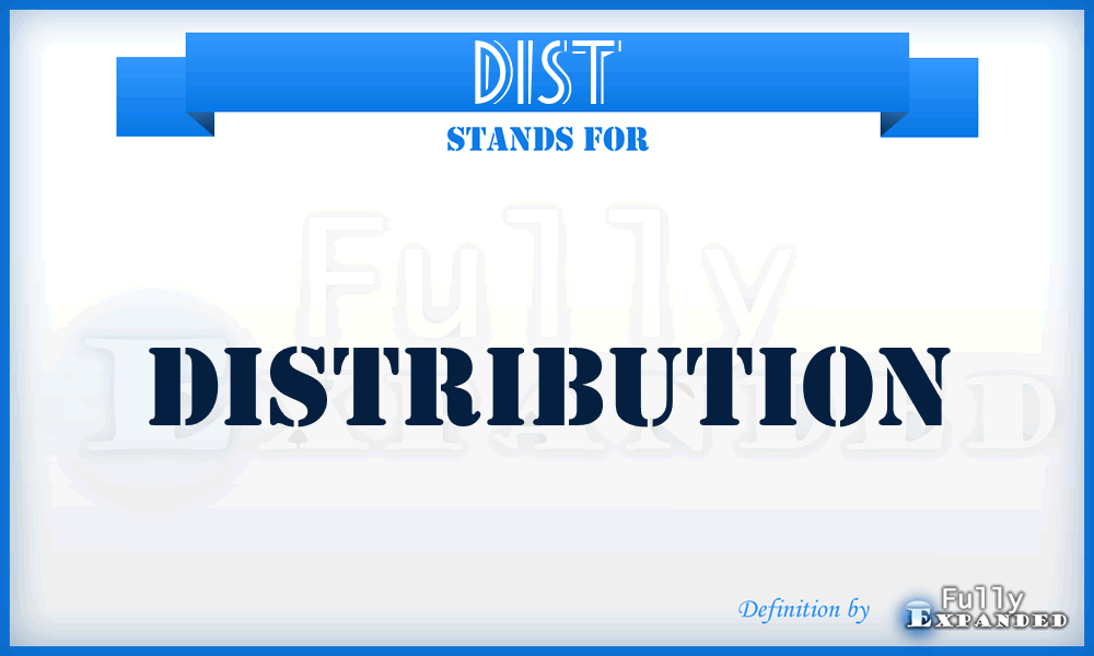 dist - distribution