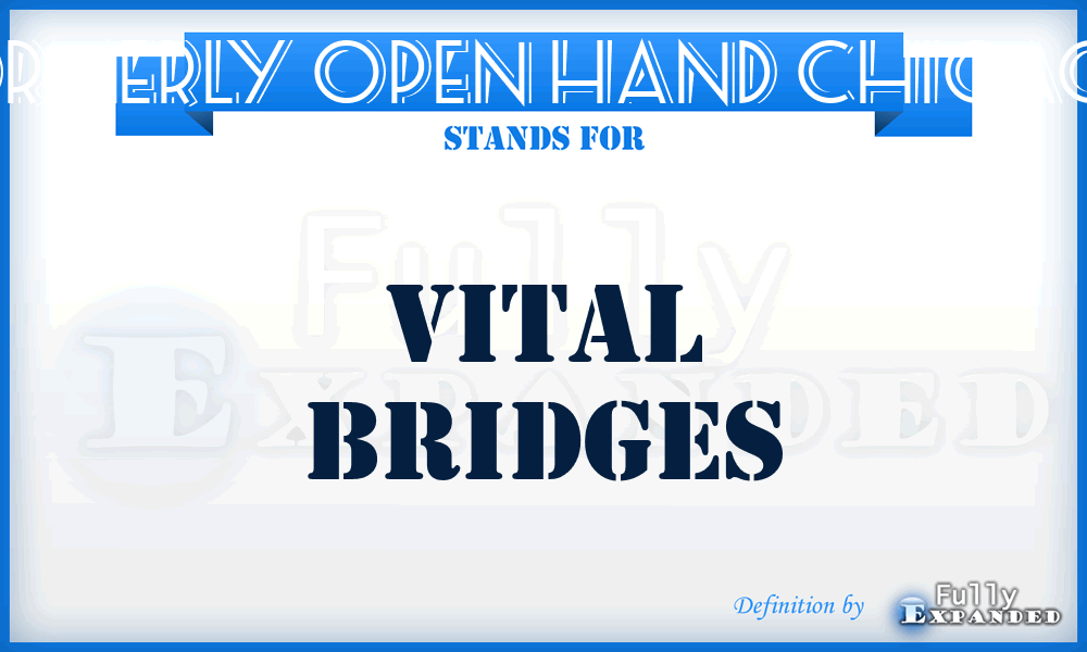 formerly Open Hand Chicago - Vital Bridges