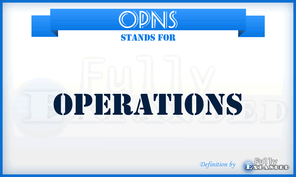 opns - operations