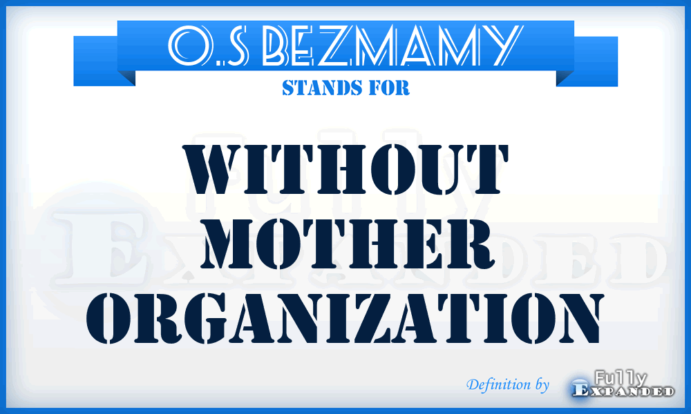 o.s Bezmamy - Without Mother Organization