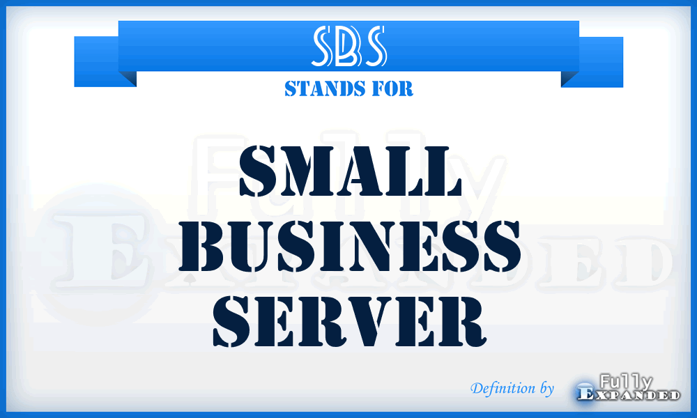 sbs - Small Business Server