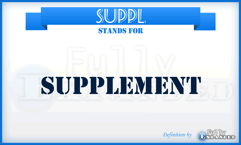 suppl - supplement