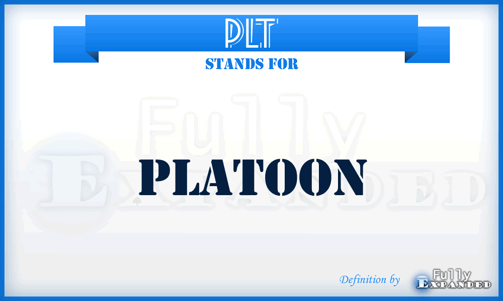 plt - platoon